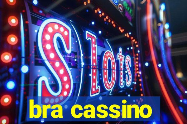 bra cassino